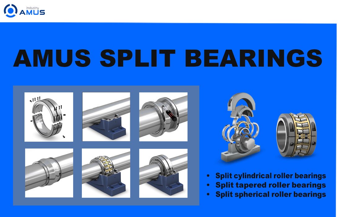 AMUS split bearings